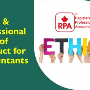 Canadian Ethics & Professional Code of Conduct for Accountants