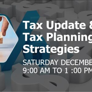 2022- Tax Update & Tax Planning Strategies Recording