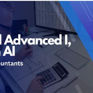 Excel Advanced I, with AI for accountants